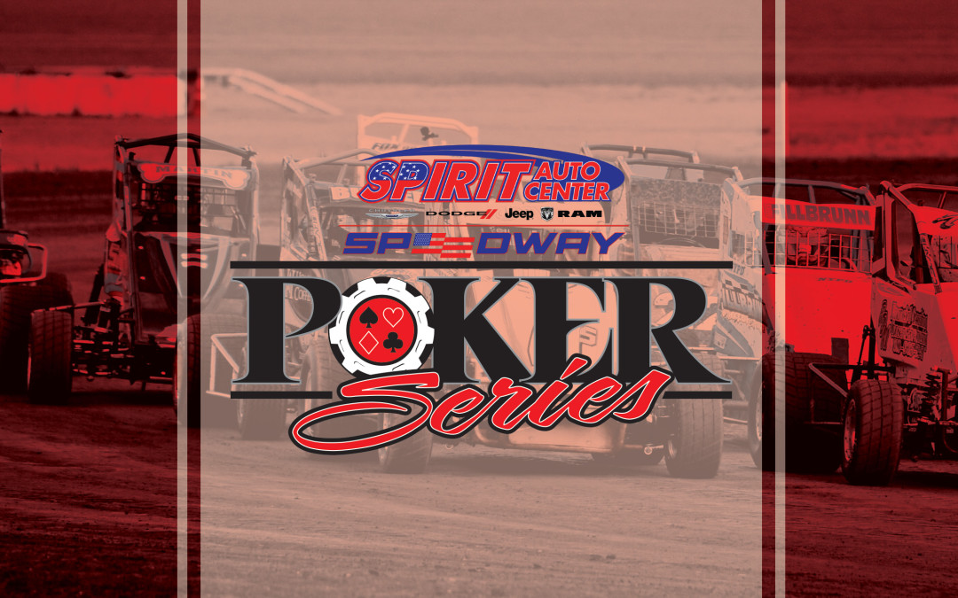 Spirit Auto Center Speedway Increases Poker Series Purses for Micros