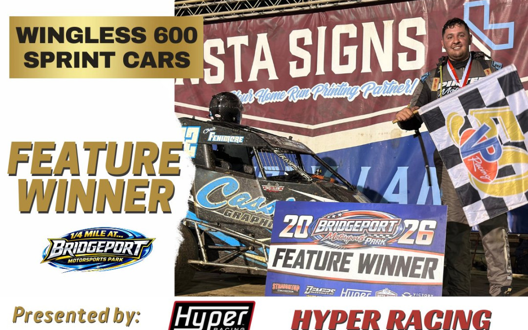 FENIMORE, SWIFT, J LAREIGH & KURTZ OPEN 2026 BRIDGEPORT ¼ MILE SEASON WITH WINS